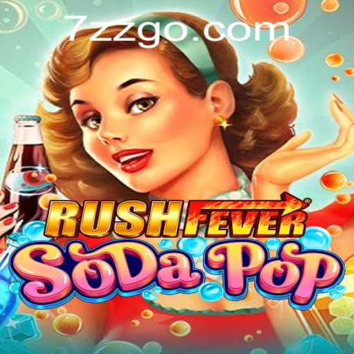 Descubra o Cativante Mundo de RushFeverSodaPop